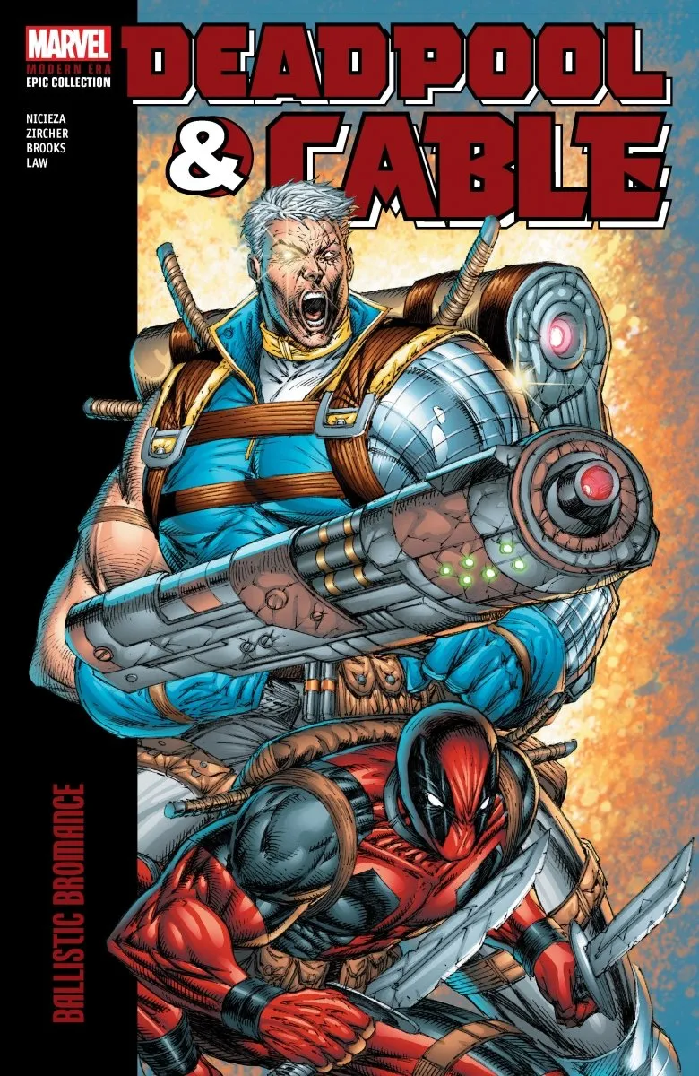 Deadpool & Cable Modern Era Epic Collection Vol. 1: Ballistic Bromance TP